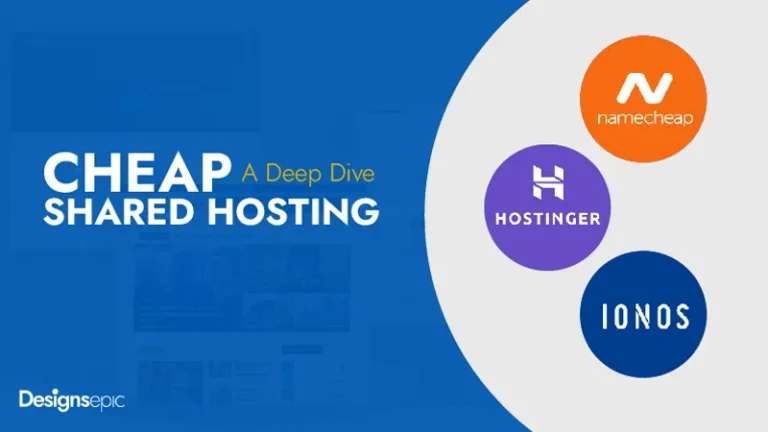 Cheap Shared Hosting: A Deep Dive, Top 3 Budget Picks